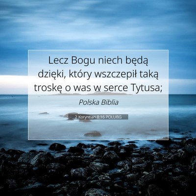 2 Koryntian 8:16 POLUBG Obraz Wersetu Biblijnego