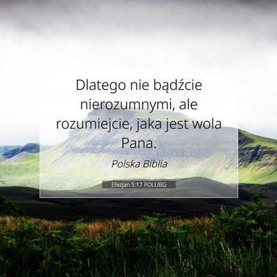 Efezjan 5:17 POLUBG Obraz Wersetu Biblijnego