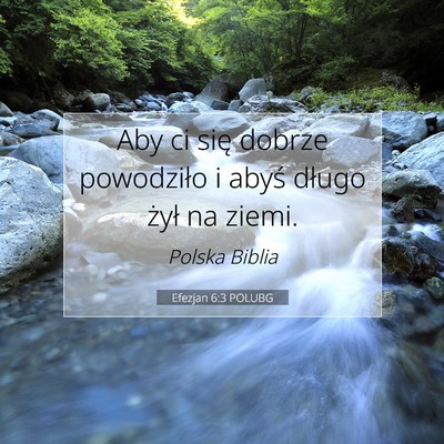 Efezjan 6:3 POLUBG Obraz Wersetu Biblijnego