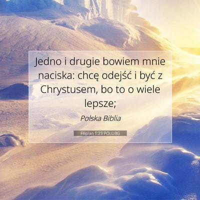 Filipian 1:23 Werset Biblijny Wyjaśniony