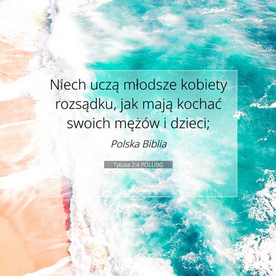 Tytusa 2:4 POLUBG Obraz Wersetu Biblijnego