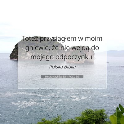 Hebrajczyków 3:11 POLUBG Obraz Wersetu Biblijnego