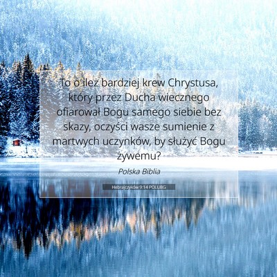 Hebrajczyków 9:14 POLUBG Obraz Wersetu Biblijnego
