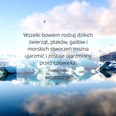 Jakuba 3:7 POLUBG Obraz Wersetu Biblijnego