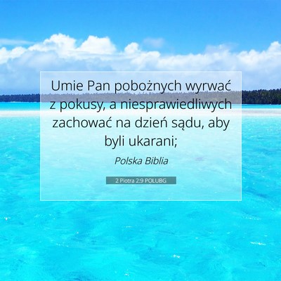 2 Piotra 2:9 Werset Biblijny Wyjaśniony