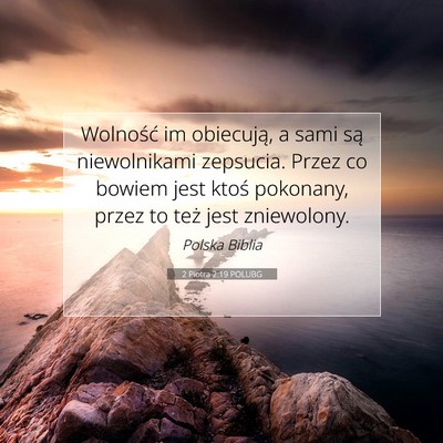 2 Piotra 2:19 Werset Biblijny Wyjaśniony